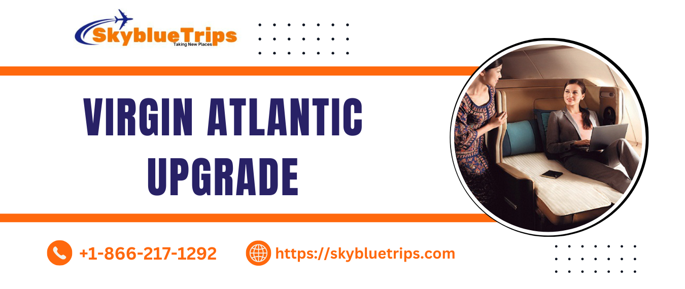 Virgin Atlantic Upgrade